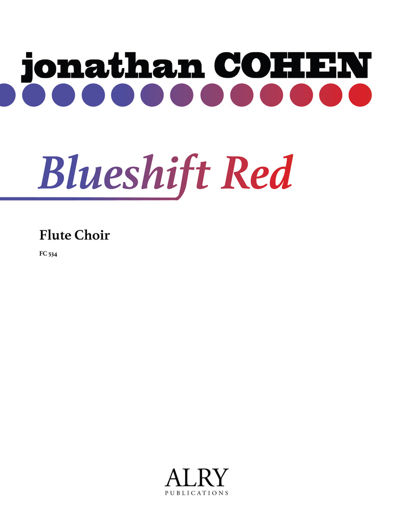 Cohen - Blueshift Red for Flute Choir - FC534